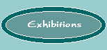 Exhibitions